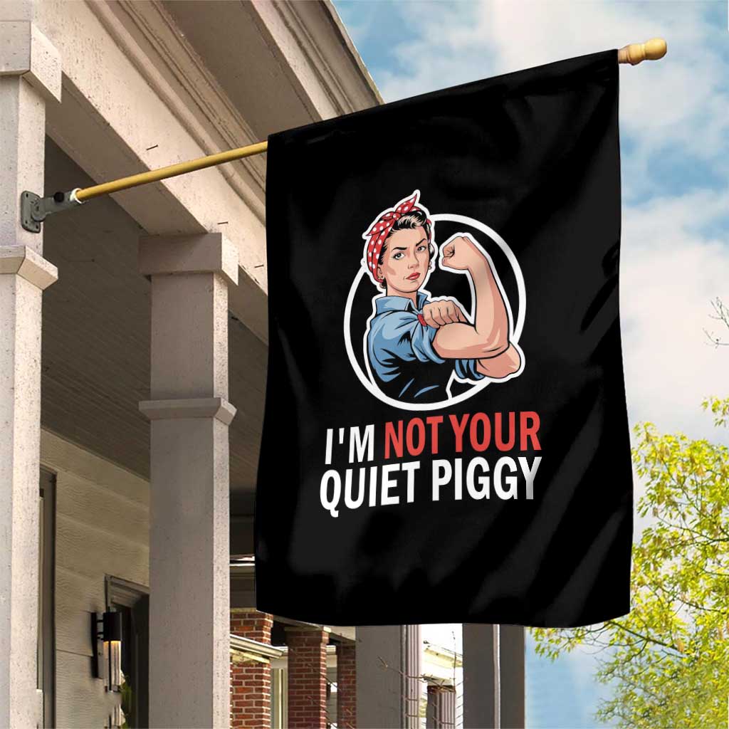 Im Not Your Quiet Piggy Garden Flag Feminist Rosie the Riveter TS02 Print Your Wear