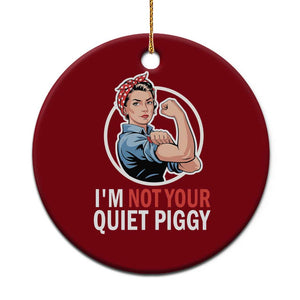 Im Not Your Quiet Piggy Ceramic Ornament Feminist Rosie the Riveter TS02 1pc Red Print Your Wear