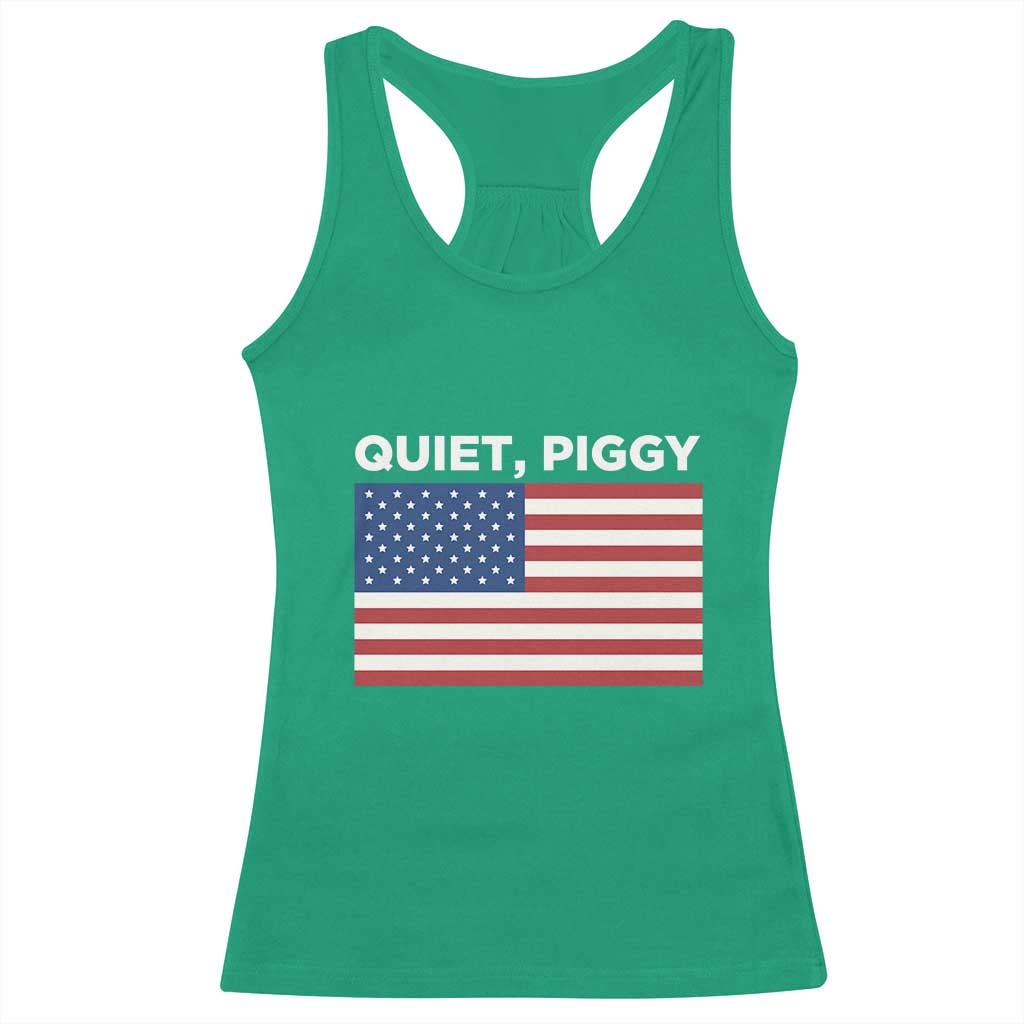 Quiet Piggy Patriotic Meme Racerback Tank Top Satirical USA Flag Free Speech TS02 Irish Green Print Your Wear