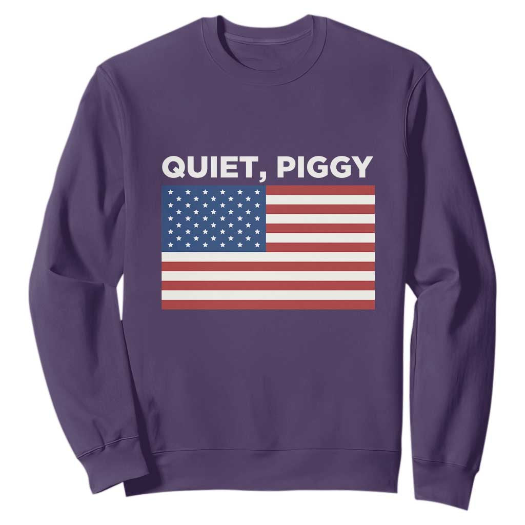 Quiet Piggy Patriotic Meme Sweatshirt Satirical USA Flag Free Speech TS02 Purple Print Your Wear