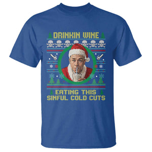 Funny Ed Gein Horror Christmas Meme T Shirt Drinking Wine Eating This Sinful Cold Cuts Viral Scene TS02 Royal Blue Print Your Wear