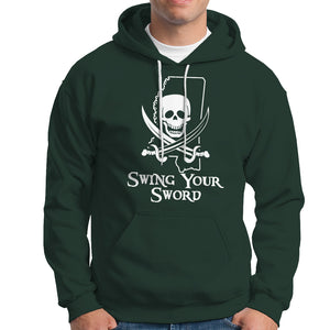 Pirate Skull Hoodie Swing Your Sword Motivational Quote TS02 Dark Forest Green Printyourwear