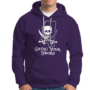 Pirate Skull Hoodie Swing Your Sword Motivational Quote TS02 Purple Printyourwear