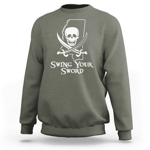 Pirate Skull Sweatshirt Swing Your Sword Motivational Quote TS02 Military Green Printyourwear