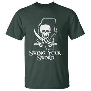 Pirate Skull T Shirt Swing Your Sword Motivational Quote TS02 Dark Forest Green Printyourwear