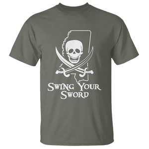 Pirate Skull T Shirt Swing Your Sword Motivational Quote TS02 Military Green Printyourwear