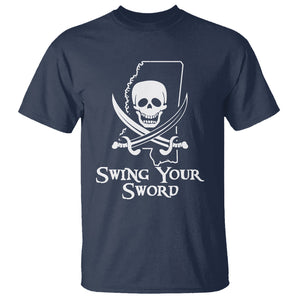 Pirate Skull T Shirt Swing Your Sword Motivational Quote TS02 Navy Printyourwear