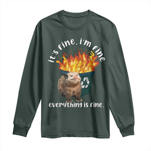 Funny Opossum Meme Long Sleeve Shirt It's Fine I'm Fine Everything Is Fine Dumpster Fire TS02 Dark Forest Green Print Your Wear