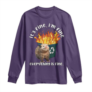 Funny Opossum Meme Long Sleeve Shirt It's Fine I'm Fine Everything Is Fine Dumpster Fire TS02 Purple Print Your Wear