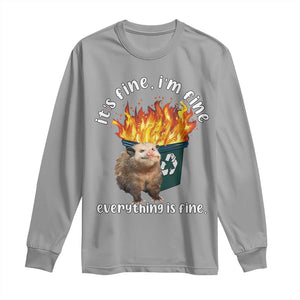 Funny Opossum Meme Long Sleeve Shirt It's Fine I'm Fine Everything Is Fine Dumpster Fire TS02 Sport Gray Print Your Wear