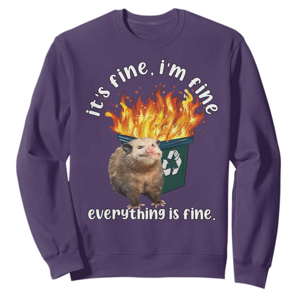 Funny Opossum Meme Sweatshirt It's Fine I'm Fine Everything Is Fine Dumpster Fire TS02 Purple Print Your Wear