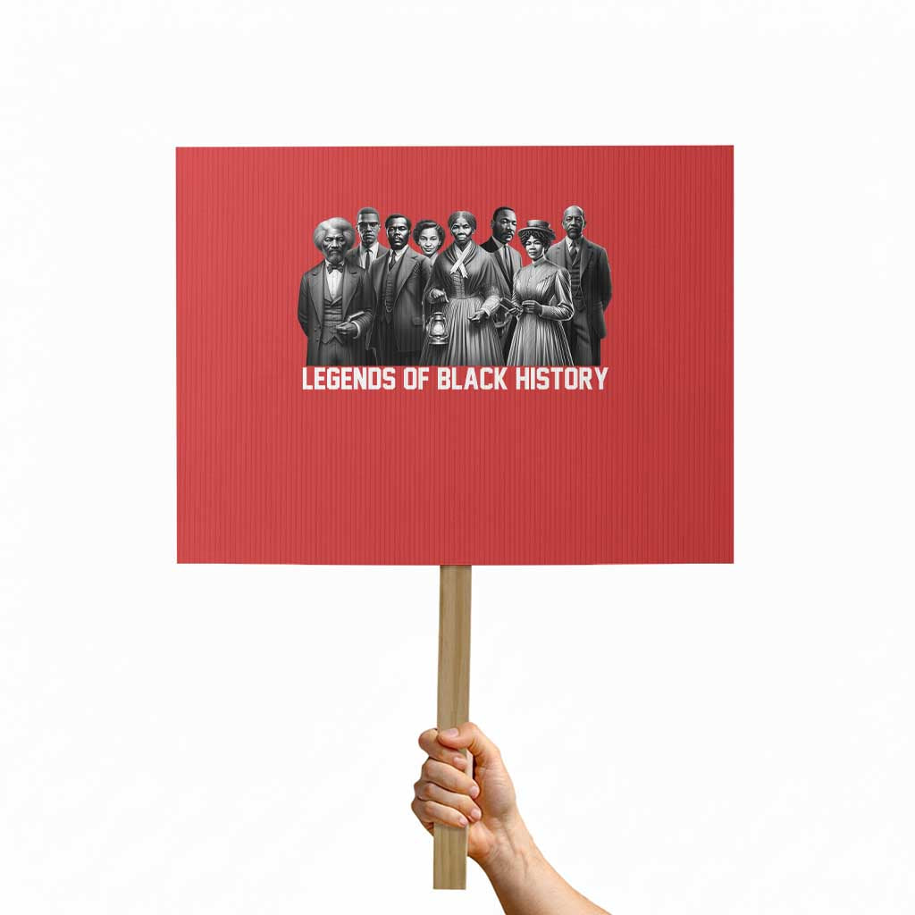 Legends of Black History Protest Sign Civil Rights Leaders TS02 Horizontal 18