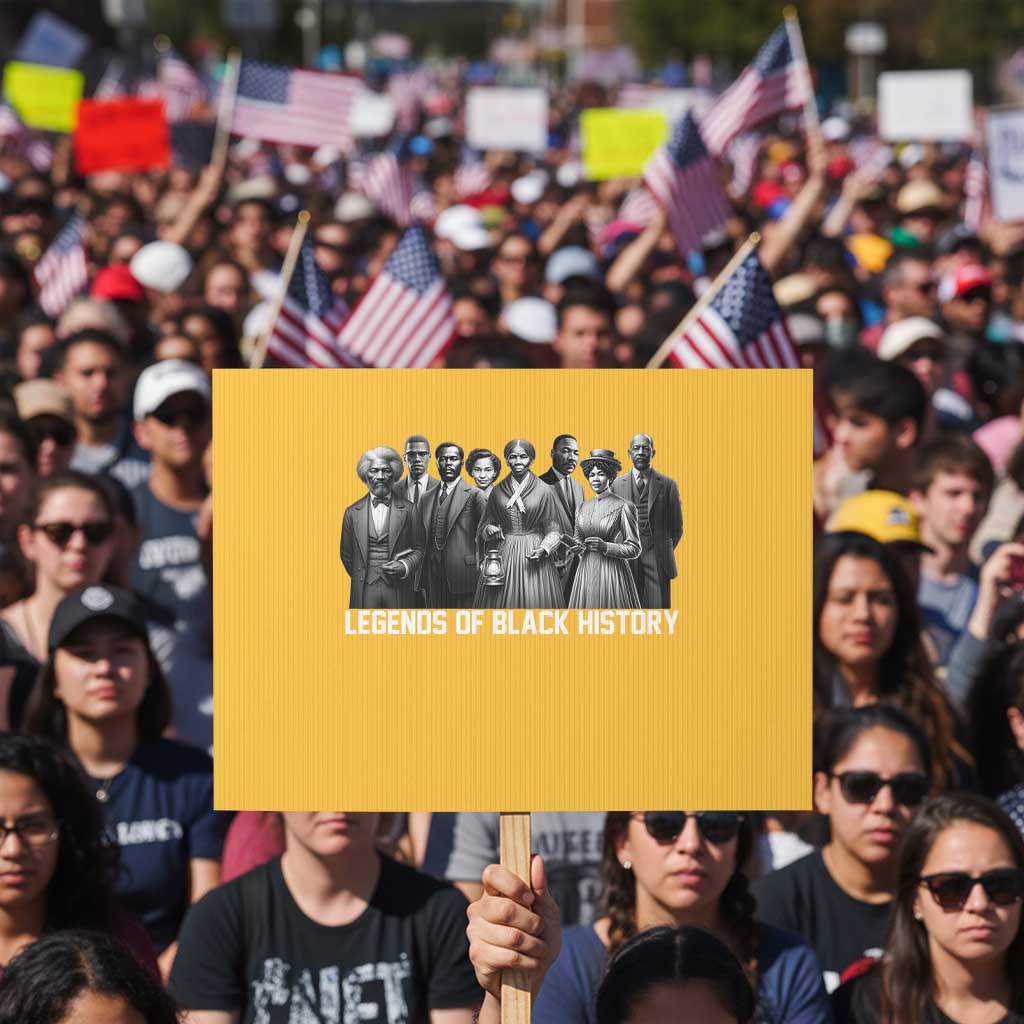 Legends of Black History Protest Sign Civil Rights Leaders TS02 Horizontal 18