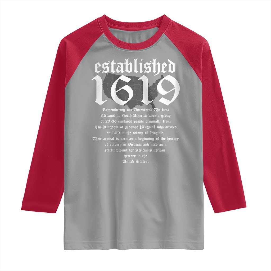African American History Raglan Shirt Project 1619 Established American Map Retro Vintage TS02 Sport Gray Red Print Your Wear