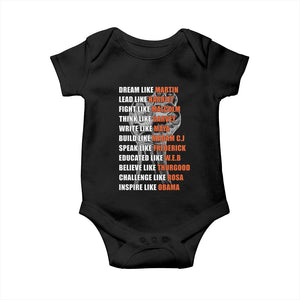 Civil Right Leaders Inspiration Baby Onesie Dream Like Martin Black History African American TS02 Black Print Your Wear