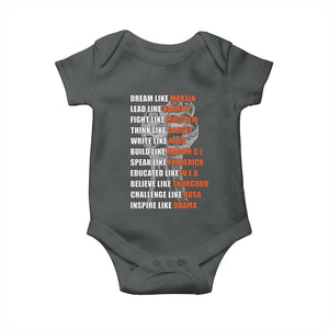 Civil Right Leaders Inspiration Baby Onesie Dream Like Martin Black History African American TS02 Dark Heather Print Your Wear