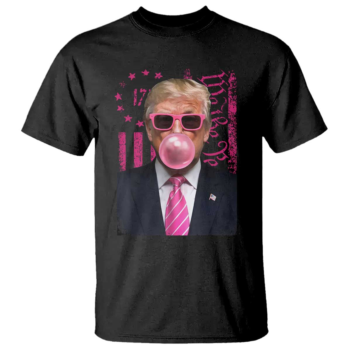 Funny Trump Bubble Gum Pink T Shirt He Won 2024 We The People USA Betsy Ross Flag TS02 Black Print Your Wear