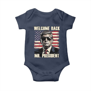 Trump Won 2024 Baby Onesie Welcome Back Mr President 47 Victory American Flag TS02 Navy Print Your Wear