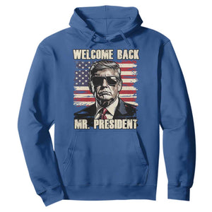 Trump Won 2024 Hoodie Welcome Back Mr President 47 Victory American Flag TS02 Royal Blue Print Your Wear