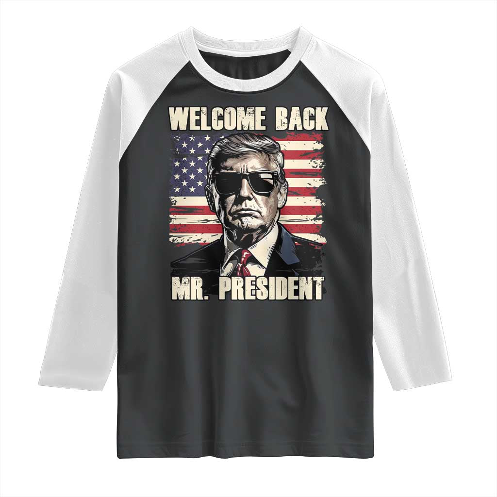 Trump Won 2024 Raglan Shirt Welcome Back Mr President 47 Victory American Flag TS02 Black White Print Your Wear