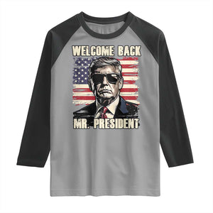 Trump Won 2024 Raglan Shirt Welcome Back Mr President 47 Victory American Flag TS02 Sport Gray Black Print Your Wear