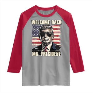 Trump Won 2024 Raglan Shirt Welcome Back Mr President 47 Victory American Flag TS02 Sport Gray Red Print Your Wear