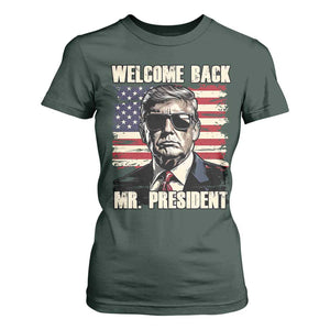 Trump Won 2024 T Shirt For Women Welcome Back Mr President 47 Victory American Flag TS02 Dark Forest Green Print Your Wear