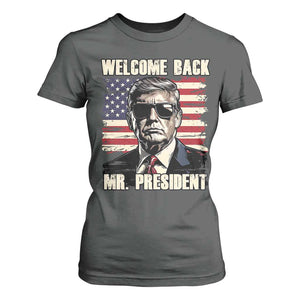 Trump Won 2024 T Shirt For Women Welcome Back Mr President 47 Victory American Flag TS02 Dark Heather Print Your Wear