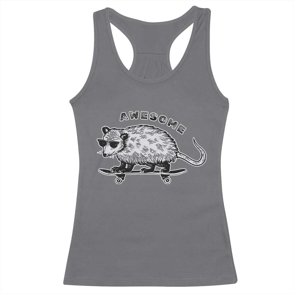 Funny Opossum Meme Racerback Tank Top Awesome Possum Cool 90s Retro Vintage Animal Lover TS02 Charcoal Print Your Wear