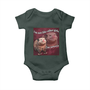 Funny Opossum Meme Baby Onesie Im Not Like Other Girls I'm Worse Possum Sarcasm Humor TS02 Dark Forest Green Print Your Wear