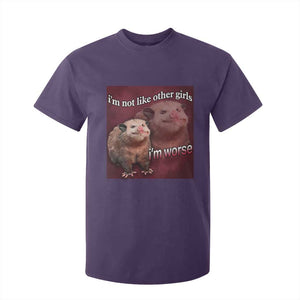 Funny Opossum Meme T Shirt For Kid Im Not Like Other Girls I'm Worse Possum Sarcasm Humor TS02 Purple Print Your Wear