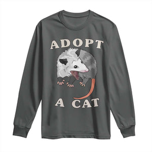 Funny Opossum Meme Long Sleeve Shirt Adopt A Cat Possum Team Trash Vibes TS02 Dark Heather Print Your Wear