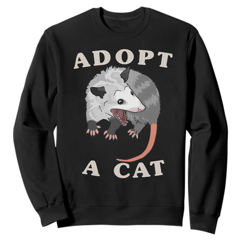 Funny Opossum Meme Sweatshirt Adopt A Cat Possum Team Trash Vibes TS02 Black Print Your Wear