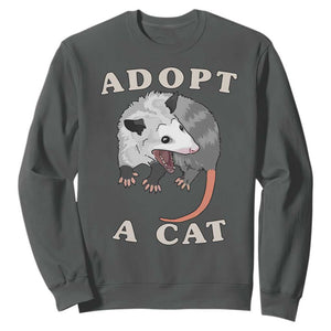 Funny Opossum Meme Sweatshirt Adopt A Cat Possum Team Trash Vibes TS02 Dark Heather Print Your Wear