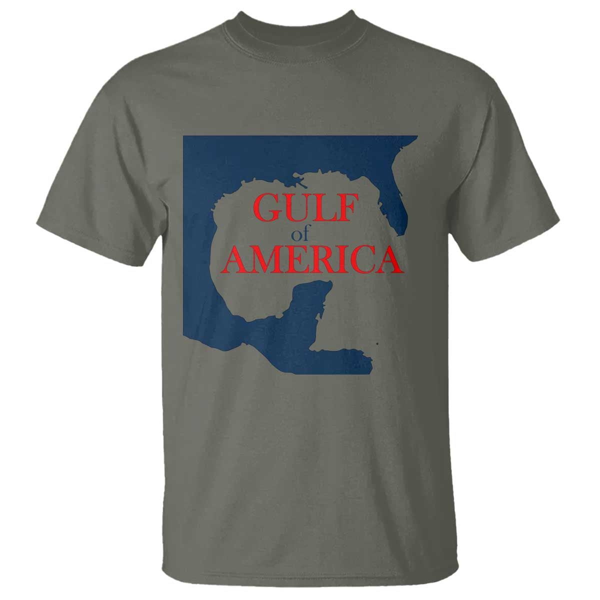 Trump America's Gulf T Shirt North America Map TS02 Military Green Print Your Wear