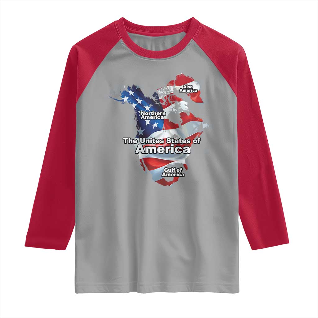 Trump America's Gulf Raglan Shirt Northen America Map American Flag TS02 Sport Gray Red Print Your Wear