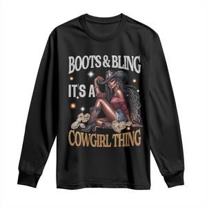 Melanin Cowgirl Long Sleeve Shirt Boots & Bling It's A Cowgirl Thing Black History TS02 Black Print Your Wear