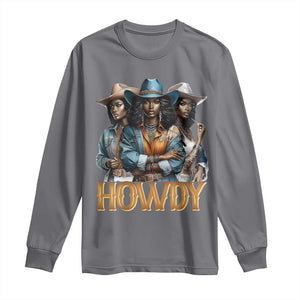 Howdy Melanin Cowgirl Long Sleeve Shirt Retro Western Rodeo African American Women Black History TS02 Charcoal Print Your Wear