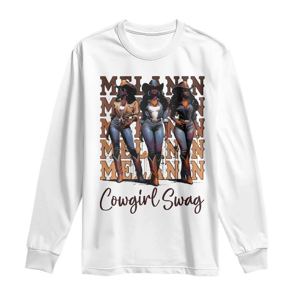 Melanin Cowgirl Swag Long Sleeve Shirt African American Cowgirls Black History Pride TS02 White Print Your Wear