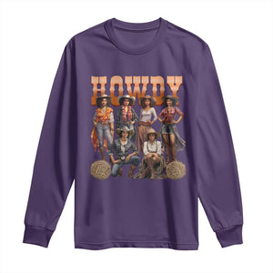 Howdy Melanin Cowgirl Long Sleeve Shirt Black History Western Rodeo Texas TS02 Purple Print Your Wear