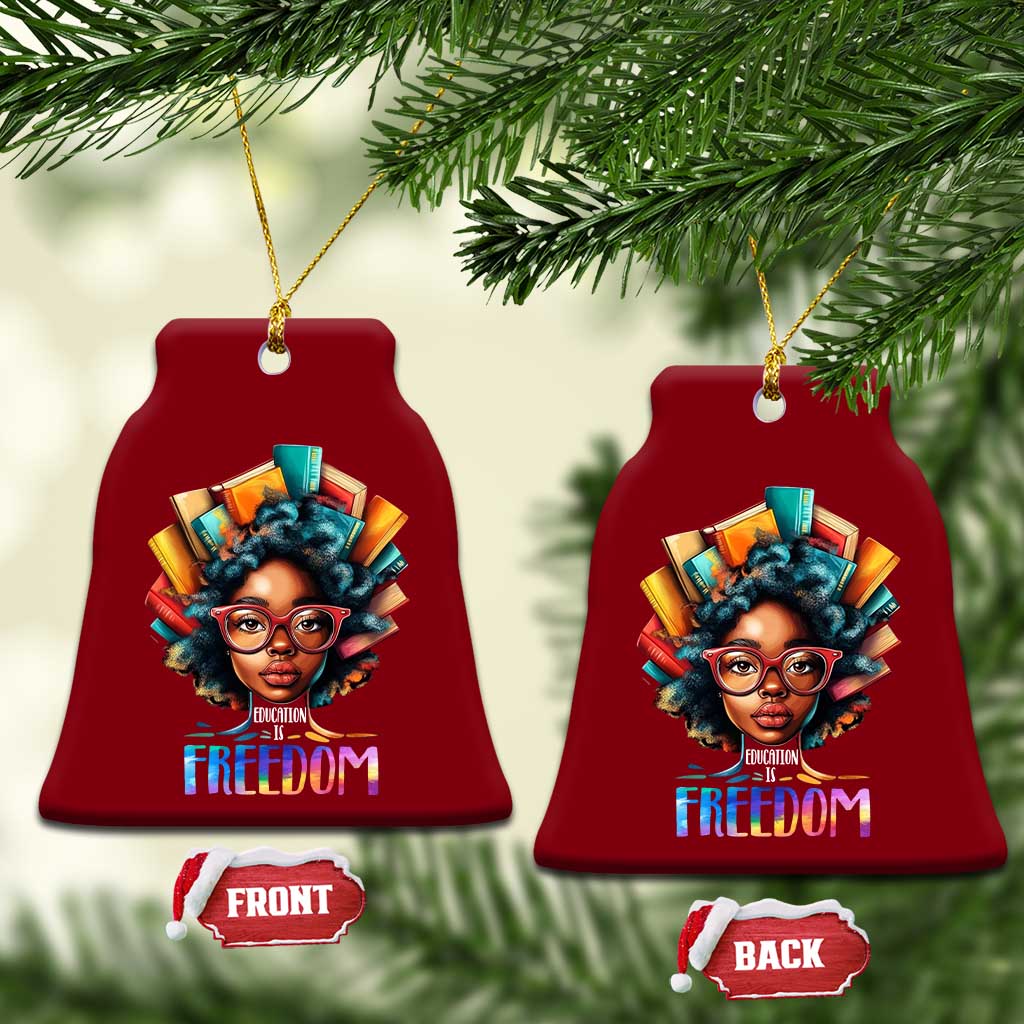 Black History Education Is Freedom Ceramic Ornament Black Teacher Books TS02 Print Your Wear