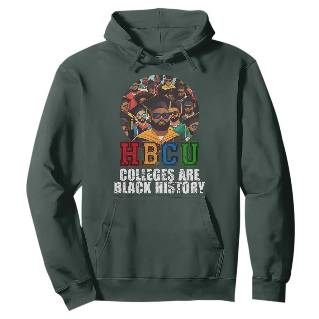 HBCU Colleges Are Black History Hoodie African Education TS02 Dark Forest Green Print Your Wear