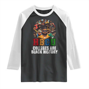HBCU Colleges Are Black History Raglan Shirt African Education TS02 Black White Print Your Wear