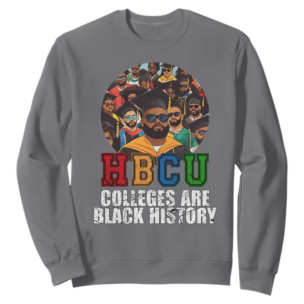 HBCU Colleges Are Black History Sweatshirt African Education TS02 Charcoal Print Your Wear