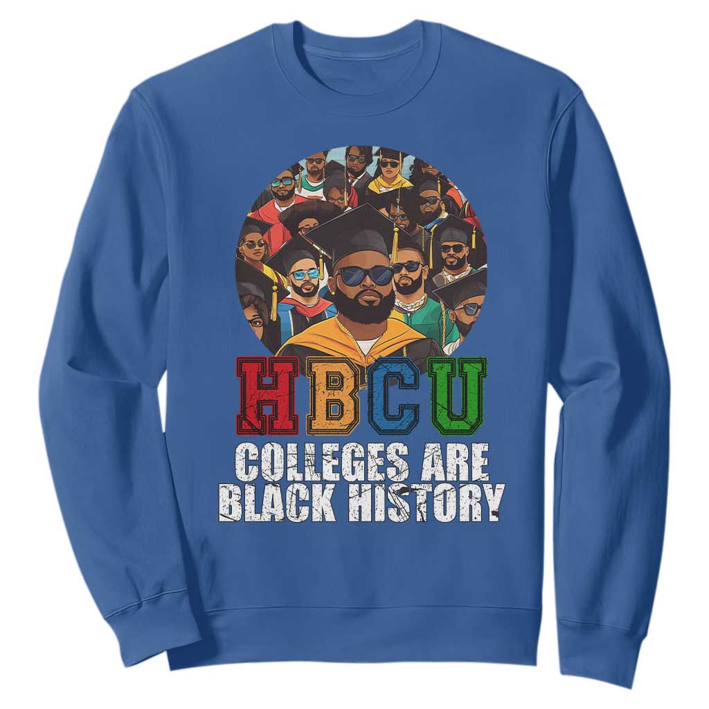 HBCU Colleges Are Black History Sweatshirt African Education TS02 Royal Blue Print Your Wear