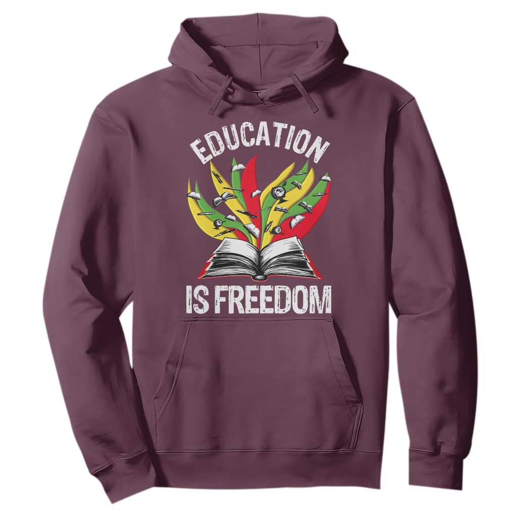 Education Is Freedom Hoodie Teaching Black History Month Books TS02 Maroon Print Your Wear