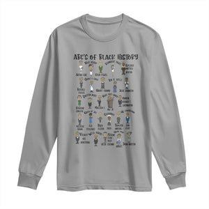 ABCs of Black History Month Long Sleeve Shirt Black Excellence Pride TS02 Sport Gray Print Your Wear