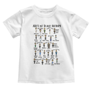ABCs of Black History Month Toddler T Shirt Black Excellence Pride TS02 White Print Your Wear