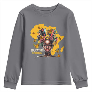 Education Is Freedom Youth Sweatshirt Black Teacher Books Black History Month TS02 Charcoal Print Your Wear
