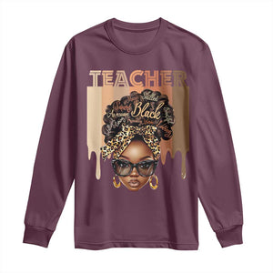 Black Teacher Magic Long Sleeve Shirt Black History Month Afro Hair Melanin TS02 Maroon Print Your Wear